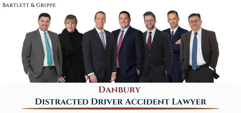 Danbury Distracted Driver Accident Lawyer-img