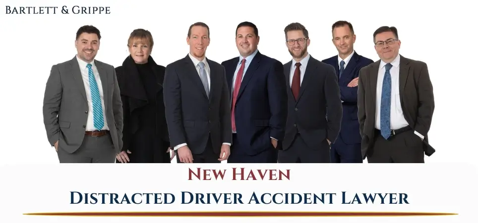New Haven Distracted Driver Accident Lawyer-img